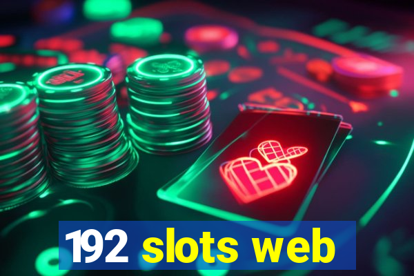 192 slots web